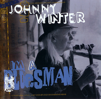 JOHNNY WINTER - I'm a Bluesman album front cover